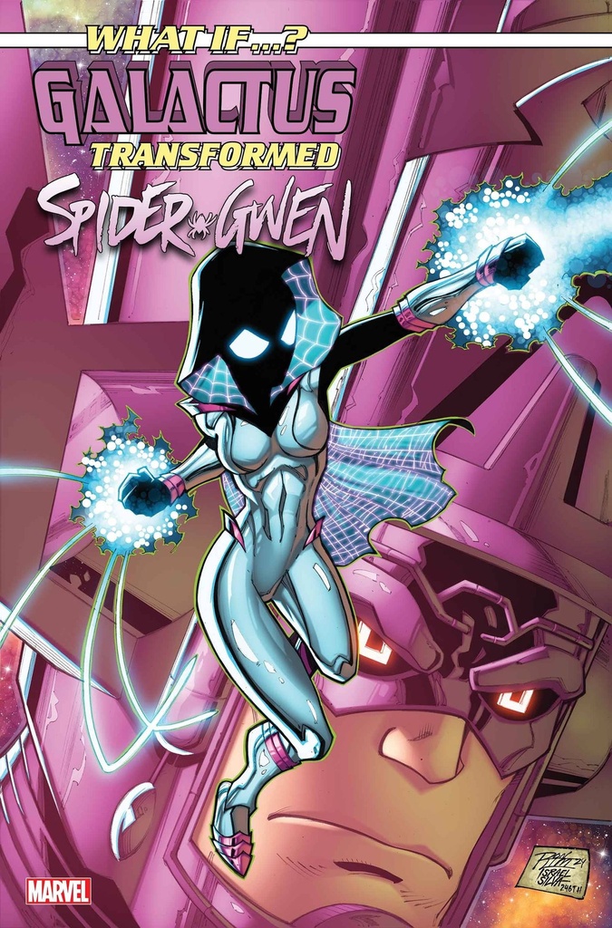 What If...? Galactus Transformed Spider-Gwen #1