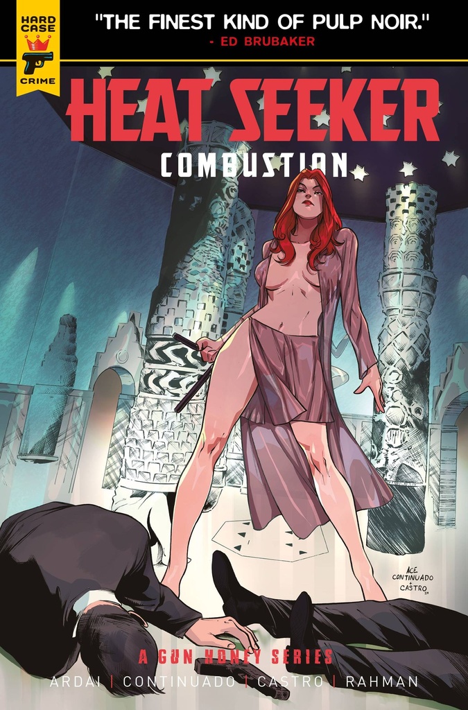 Heat Seeker: Combustion - A Gun Honey Series #3 (Cover C Ace Continuado)