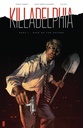 Killadelphia #1 (Cover A Alexander)