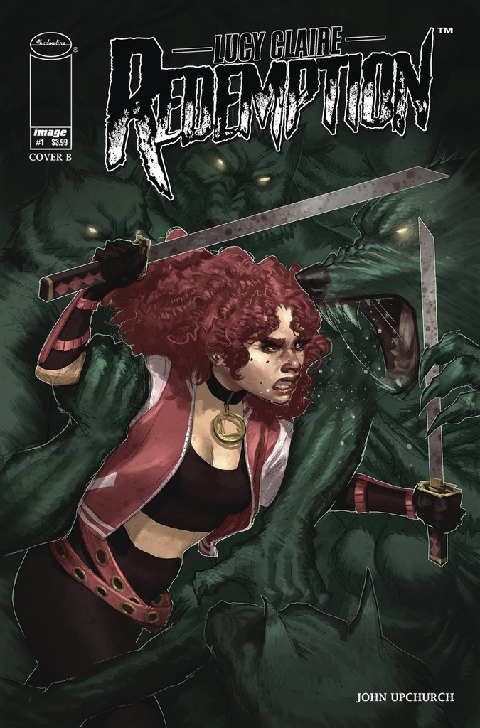 Lucy Claire: Redemption #1 (Cover B Upchurch)