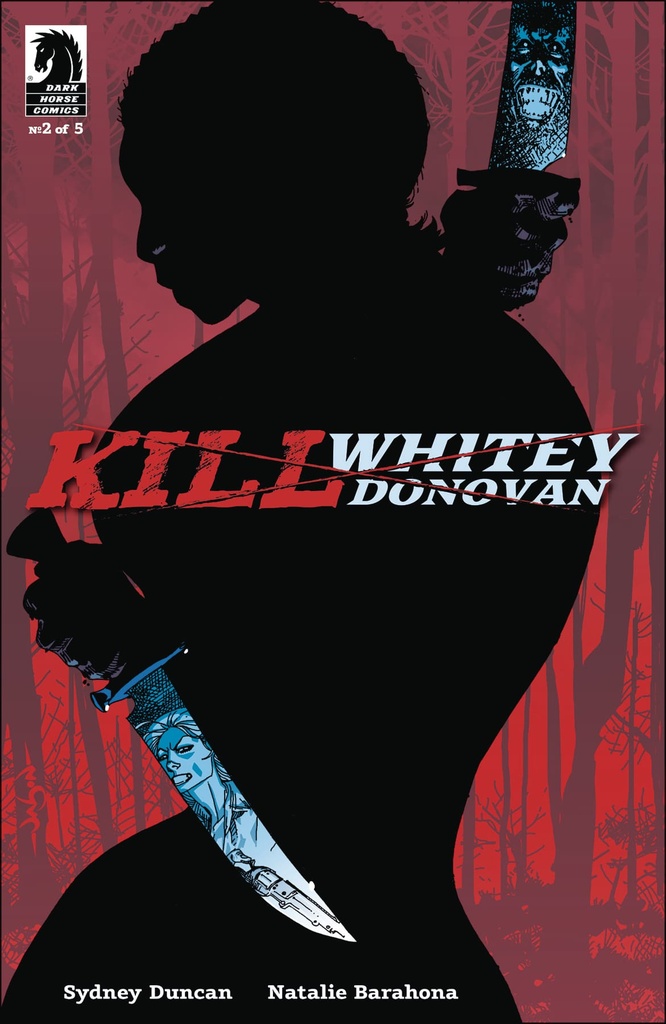 Kill Whitey Donovan #2 of 5 (Cover A Pearson)