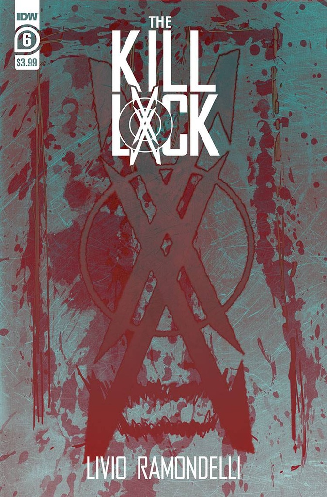 Kill Lock #6 of 6 (Cover A Ramondelli)