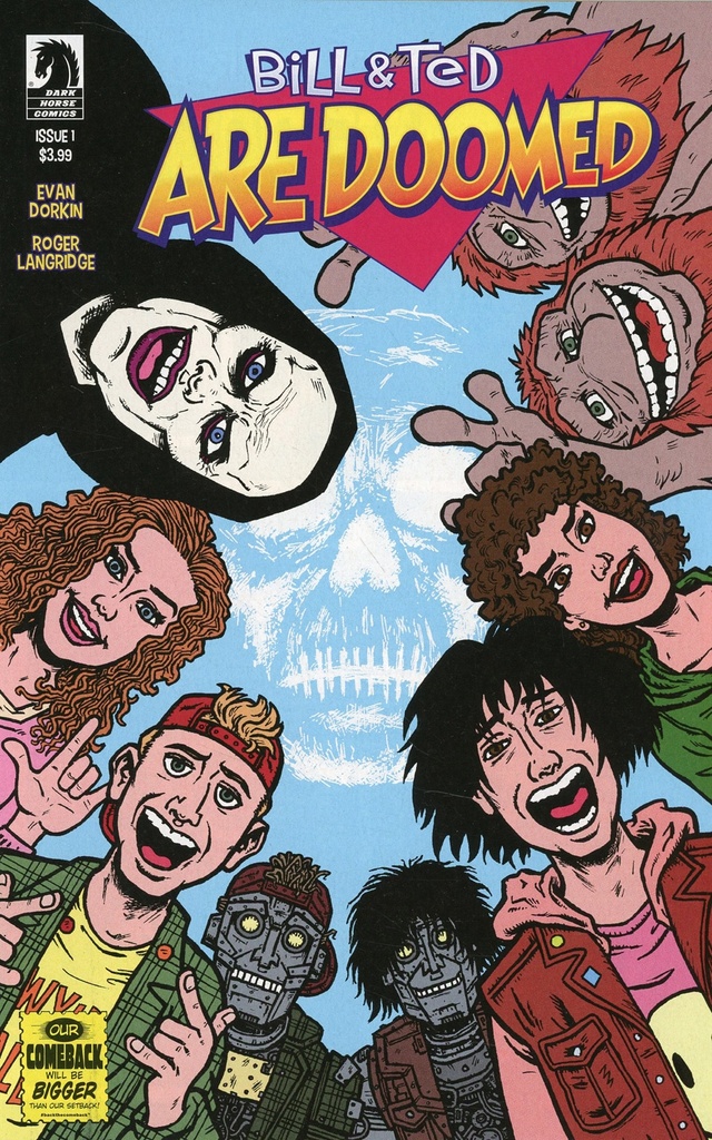 Bill and Ted Are Doomed #1 of 4 (Cover A Dorkin)