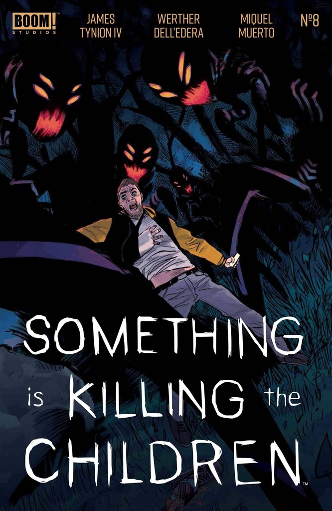 Something Is Killing The Children #8 (2nd Printing)