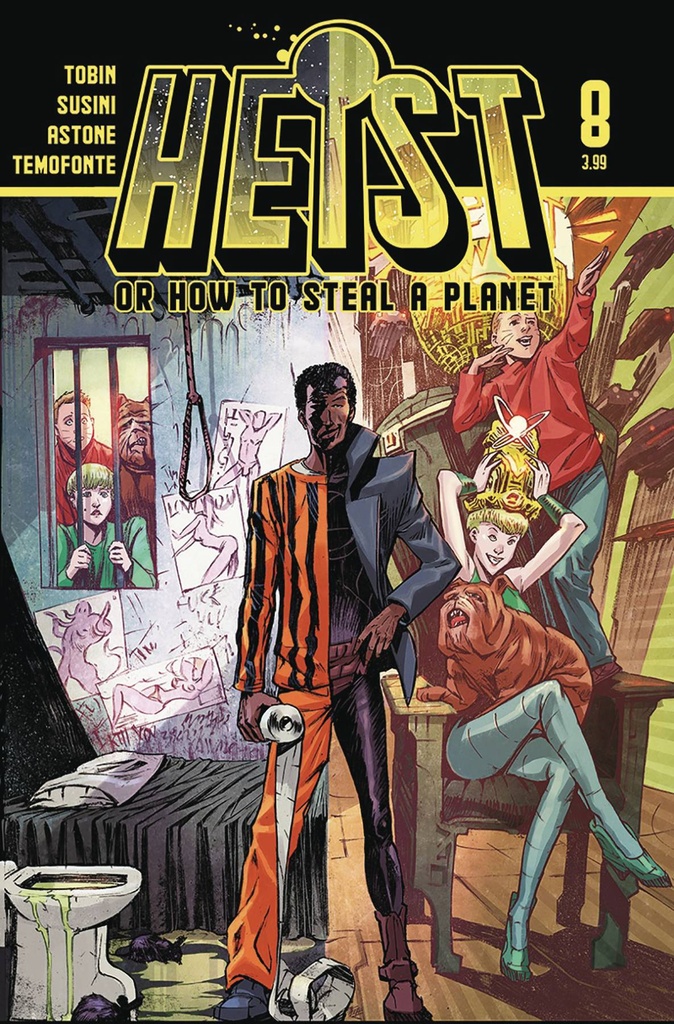 Heist Or How to Steal A Planet #8