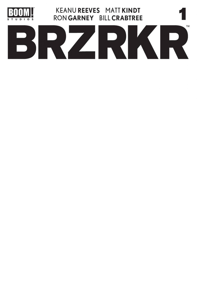 BRZRKR (Berzerker) #1 of 12 (Cover E Blank Sketch Variant)