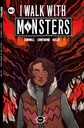 I Walk With Monsters #1 (Cover A Cantirino)