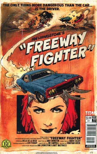 Ian Livingstone's Freeway Fighter #1 of 4 (Cover D Robert Hack)