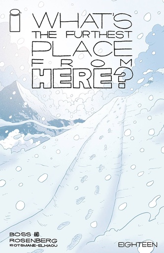 [DEC230539] What's The Furthest Place From Here? #18 (Cover A Tyler Boss)