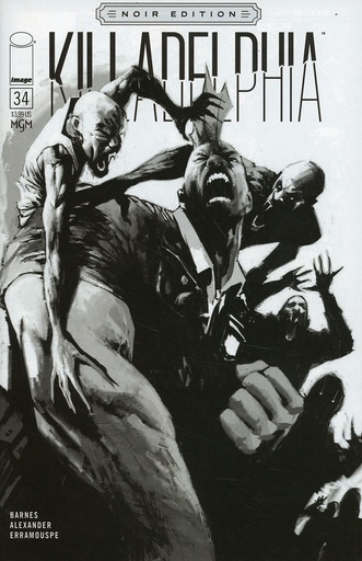 [DEC230495] Killadelphia #34 (Cover C Jason Alexander B&W Noir Edition)