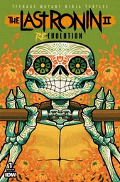 [DEC231054] Teenage Mutant Ninja Turtles: The Last Ronin II - Re-Evolution #1 (Cover E Dia de los Muertos)