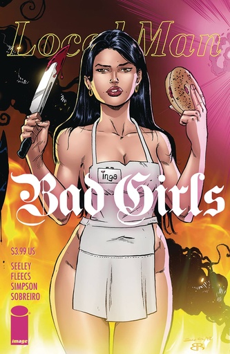 Local Man: Bad Girls #1 (Cover B Regular Tim Seeley & Brian Reber)