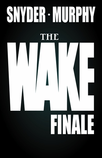 [APR140303] The Wake #10 of 10