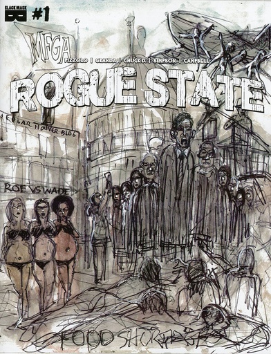 [AUG228586] Rogue State #1 (Cover F Chuck D)