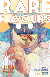 [JUL230018] Rare Flavours #1 of 6 (Cover A Filipe Andrade)