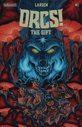 [OCT230087] ORCS! The Gift #1 of 4 (Cover A Christine Larsen)