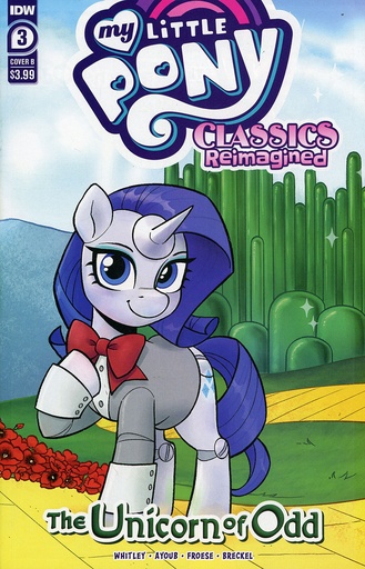 [AUG231356] My Little Pony: Classics Reimagined - The Unicorn of Odd #3 (Cover B Robin Easter)