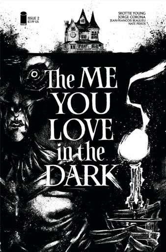 [JUL219741] The Me You Love In The Dark #2 of 5 (2nd Printing Variant)