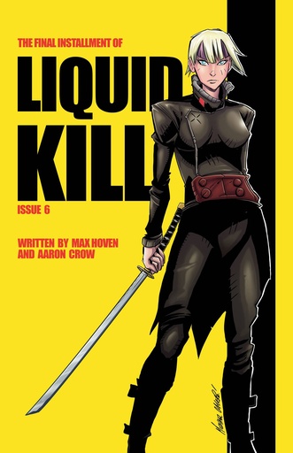 [MAY232167] Liquid Kill #6 of 6 (Cover C Michael Calero & Trevor Richardson)