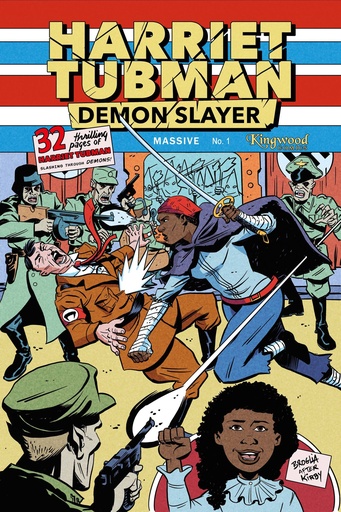 [JUN238546] Harriet Tubman: Demon Slayer #1 (Cover I Winston Chan & John Broglia Jack Kirby Homage Variant)