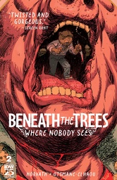 [JAN247624] Beneath the Trees Where Nobody Sees #2 (3rd Printing)