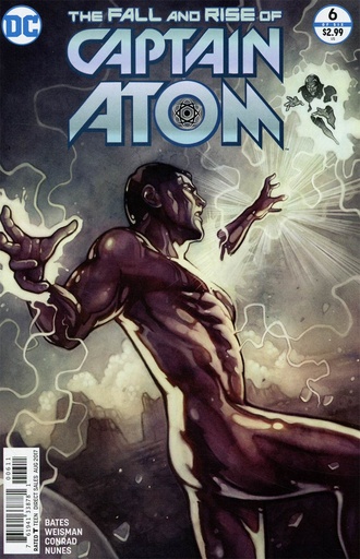 [APR170393] The Fall and Rise of Captain Atom #6 of 6