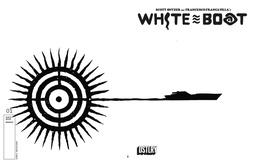 [FEB247758] White Boat #1 (Cover G Blank Sketch Variant)