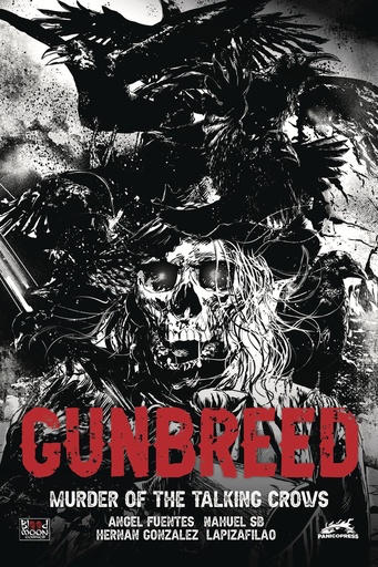 [APR241345] Gunbreed: Murder of the Talking Crows #1 (Cover C Hernan Gonzalez)