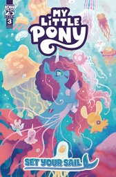 [APR241129] My Little Pony: Set Your Sail #3 (Cover B JustaSuta)