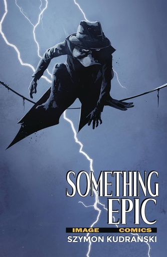 [APR240527] Something Epic #11 (Cover B Szymon Kudranski)