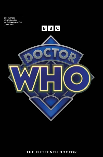 [APR240296] Doctor Who: The Fifteenth Doctor #1 of 4 (Cover G Logo Variant)