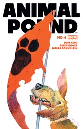 [APR240091] Animal Pound #4 of 4 (Cover D Matias Bergara Reveal Variant)