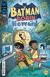 [APR242928] Batman and Robin and Howard #4 of 4