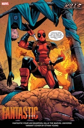 [MAY240690] Fantastic Four #22 (Ethan Young Deadpool Kills The Marvel Universe Variant)