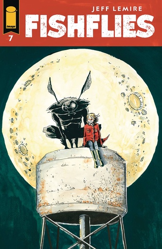 [MAY240507] Fishflies #7 of 7 (Cover A Jeff Lemire)