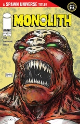 [APR247748] Monolith #1 of 3 (2nd Printing)