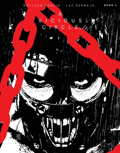 A Vicious Circle #1 of 3 (2nd Printing Andrea Sorrentino Variant)