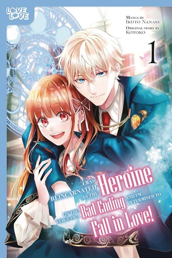 [JUL242442] I Was Reincarnated as the Heroine on the Verge of a Bad Ending, and I'm Determined to Fall in Love!, Vol. 1