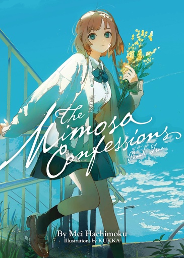 [JUL242416] The Mimosa Confessions, Vol. 2 (Light Novel)