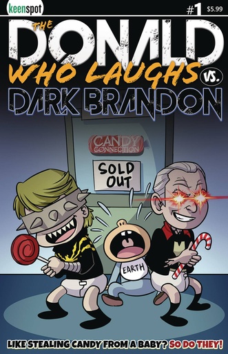 [JUL241767] Donald Who Laughs vs. Dark Brandon #1 (Cover Dark Babies Variant)