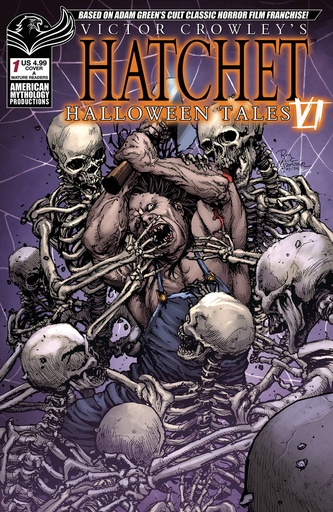 [JUL241294] Victor Crowley's Hatchet: Halloween Tales VI #1 (Cover A Roy Allen Martinez)