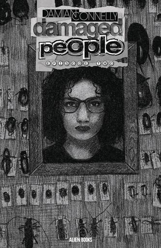 [JUL241267] Damaged People #2 of 5 (Cover B Damian Connelly B&W Variant)