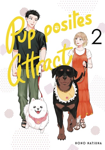 [AUG242459] Pupposites Attract, Vol. 2