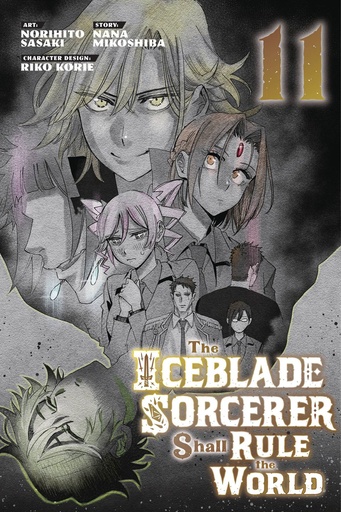 [AUG242454] The Iceblade Sorcerer Shall Rule the World, Vol. 11