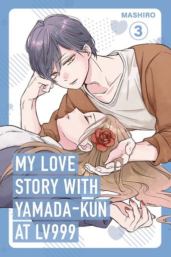 [AUG242444] My Love Story With Yamada-kun at Lv999, Vol. 3