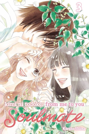 [AUG242353] Kimi ni Todoke: From Me to You: Soulmate, Vol. 3