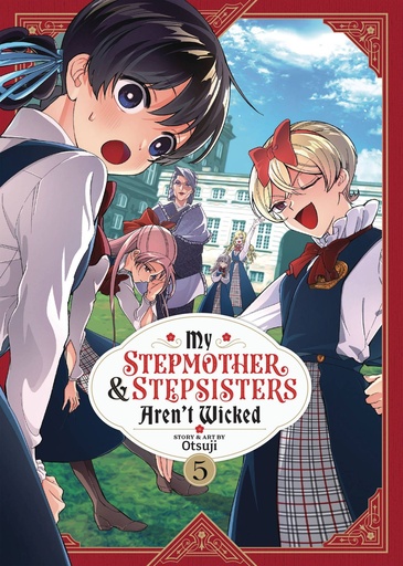 [SEP242439] My Stepmother and Stepsisters Aren't Wicked, Vol. 5