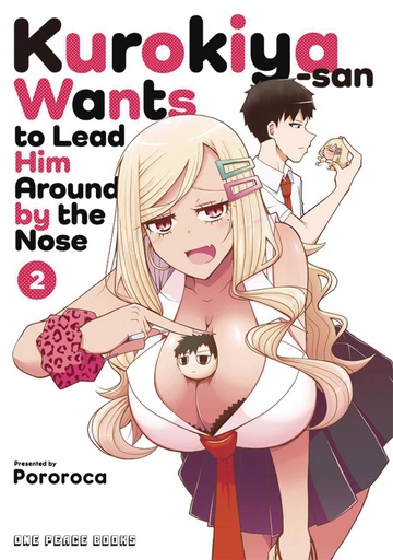 [SEP242389] Kurokiya-san Wants to Lead Him Around by the Nose, Vol. 2