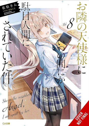 [SEP242332] The Angel Next Door Spoils Me Rotten, Vol. 8 (Light Novel)