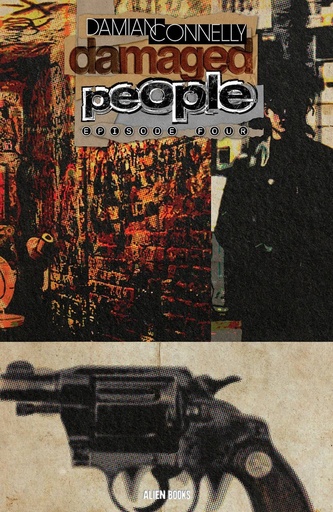 [SEP241391] Damaged People #4 of 5 (Cover A Damian Connelly)